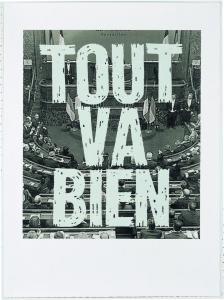 Sentences, Tout va bien, 2014 serigrafia grigio