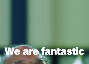 Sentences, We are fantastic, 2014, serigrafia